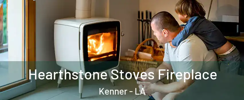  Hearthstone Stoves Fireplace Kenner - LA