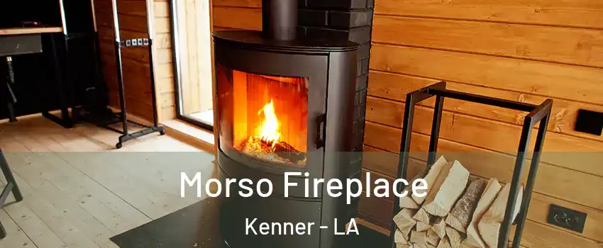  Morso Fireplace Kenner - LA