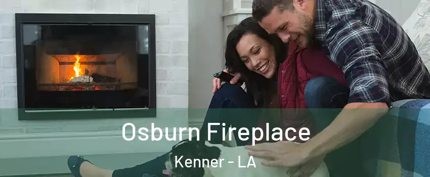  Osburn Fireplace Kenner - LA